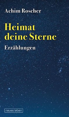 Heimat deine Sterne von Neues Leben / Neues Leben, Verlag