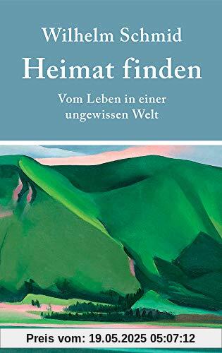 Heimat finden: Vom Leben in einer ungewissen Welt Heimat finden: Vom Leben in einer ungewissen Welt