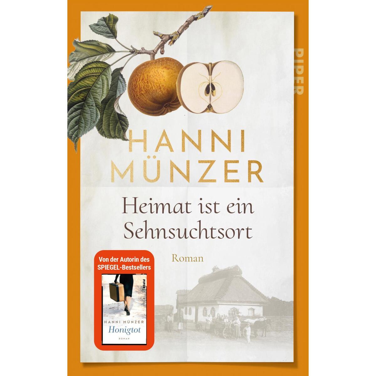 Heimat ist ein Sehnsuchtsort von Piper Verlag GmbH