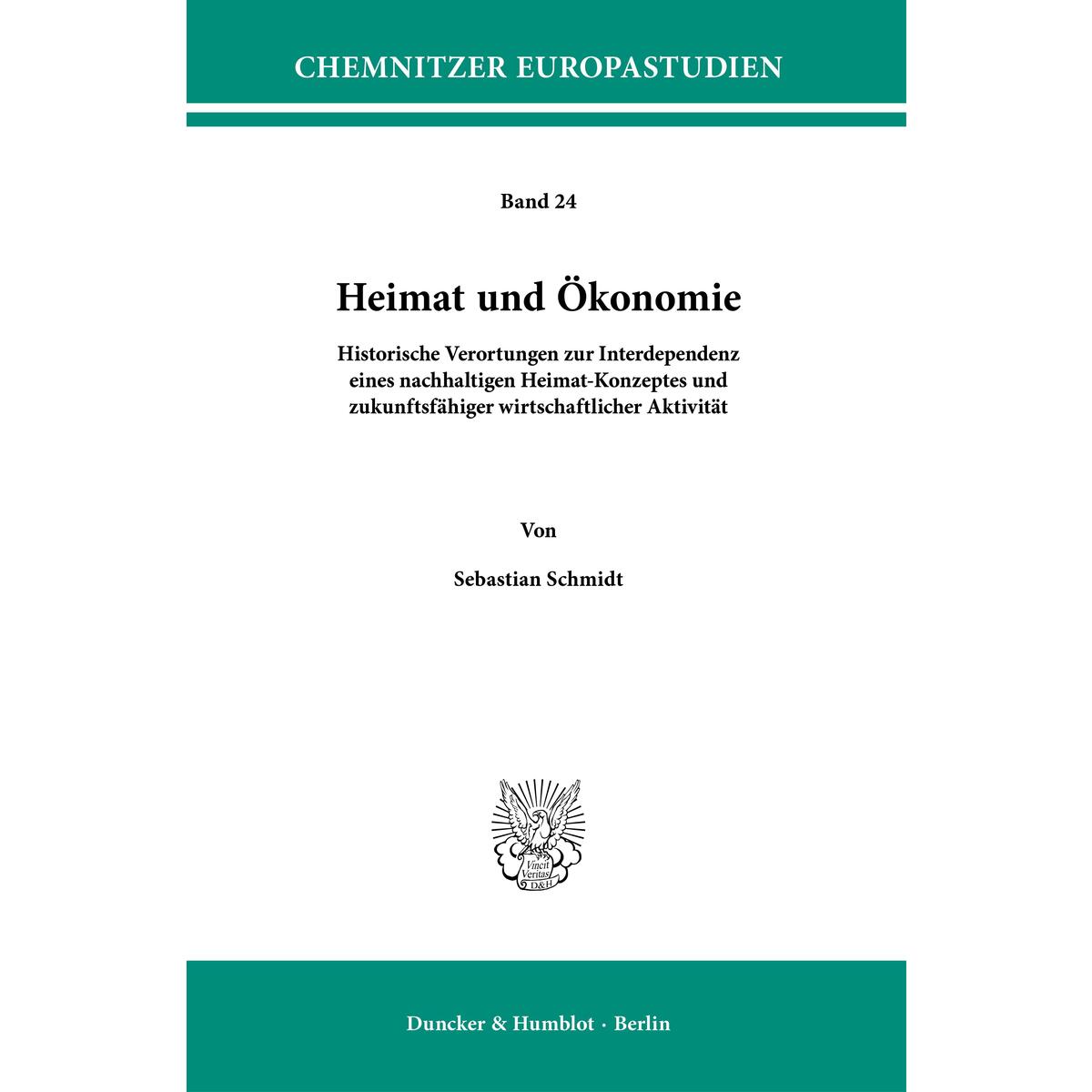 Heimat und Ökonomie. Heimat und Ökonomie. von Duncker & Humblot GmbH