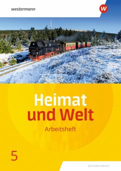 Heimat und Welt 5. Arbeitsheft. Sachsen-Anhalt von Westermann Bildungsmedien