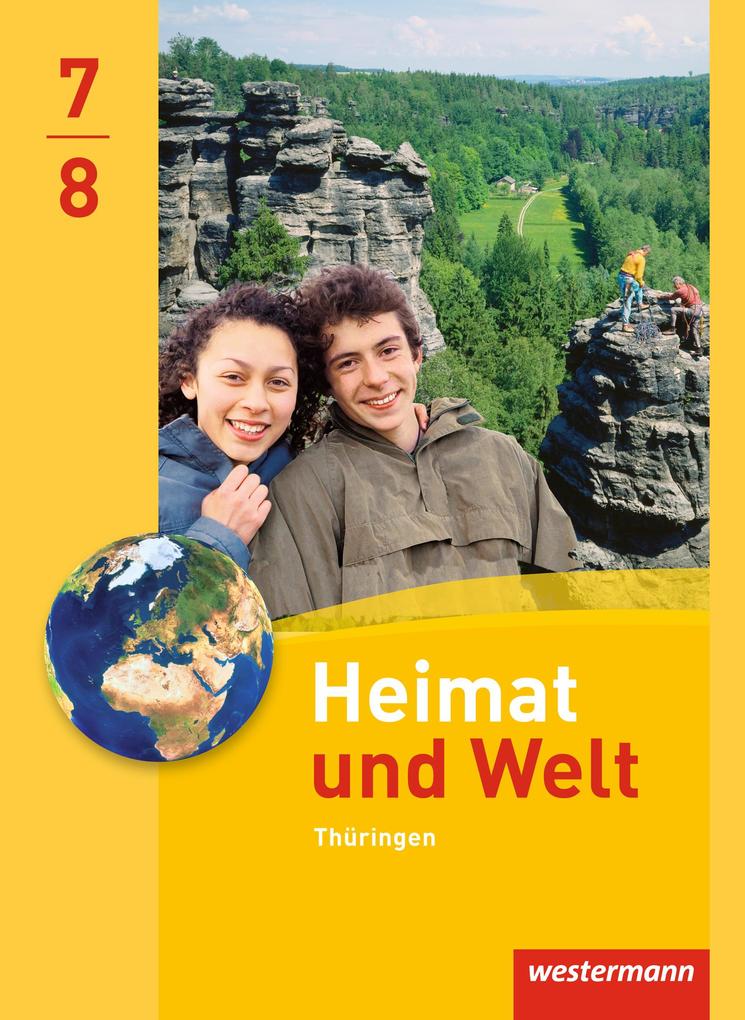 Heimat und Welt 7 / 8. Schülerband. Thüringen von Westermann Schulbuch