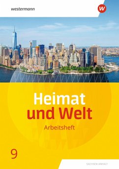 Heimat und Welt 9. Arbeitsheft. Sachsen-Anhalt von Westermann Bildungsmedien