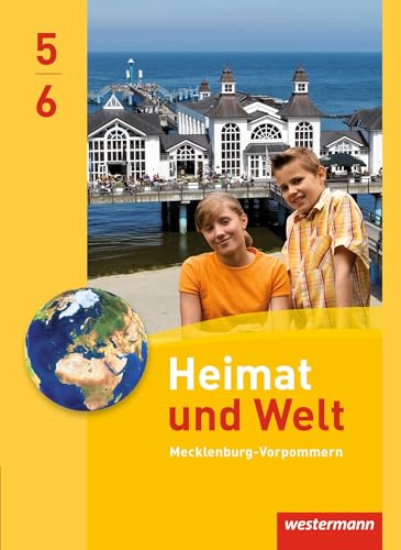Heimat und Welt - Ausgabe 2014 für Regionale Schulen in Mecklenburg-Vorpommern: Schülerband 5 / 6