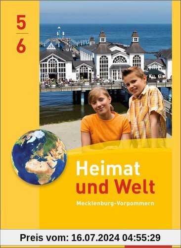 Heimat und Welt - Ausgabe 2014 für Regionale Schulen in Mecklenburg-Vorpommern: Schülerband 5 / 6