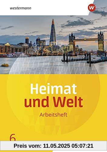 Heimat und Welt - Ausgabe 2019 Sachsen-Anhalt: Arbeitsheft 6