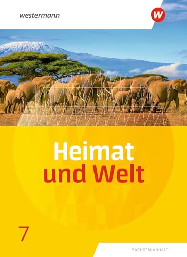 Heimat und Welt - Ausgabe 2019 Sachsen-Anhalt: Schülerband 7