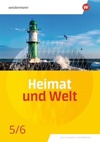 Heimat und Welt - Ausgabe 2022 für Mecklenburg-Vorpommern: Schulbuch 5 / 6