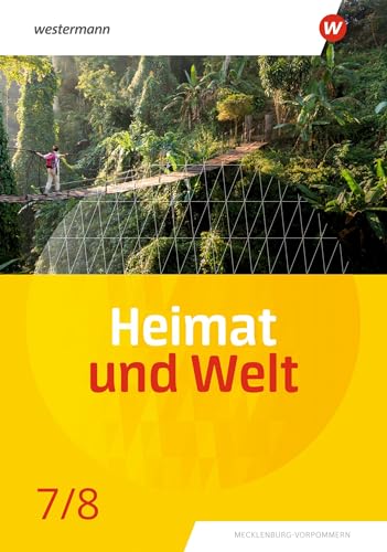 Heimat und Welt - Ausgabe 2022 für Mecklenburg-Vorpommern: Schulbuch 7 / 8