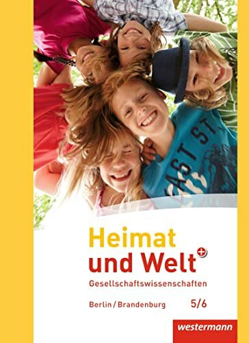 Heimat und Welt Plus - Ausgabe 2016 für Grundschulen in Berlin und Brandenburg: Schulbuch 5 / ...