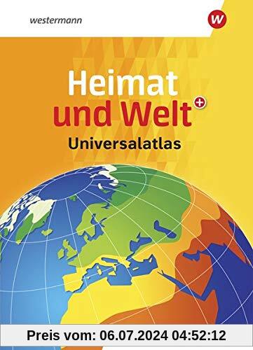 Heimat und Welt Universalatlas / Ausgabe Berlin / Brandenburg: Heimat und Welt Universalatlas: Berlin / Brandenburg
