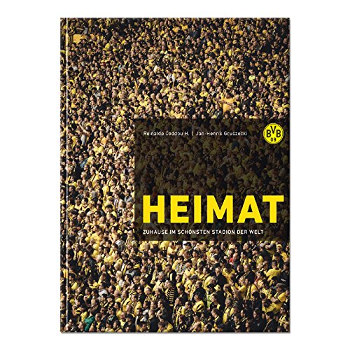 Heimat: BVB – zuhause im schönsten Stadion der Welt von Spielmacher