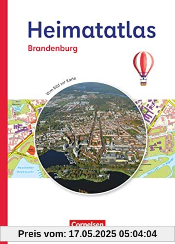 Heimatatlas für die Grundschule - Vom Bild zur Karte - Brandenburg - Ausgabe 2023: Atlas
