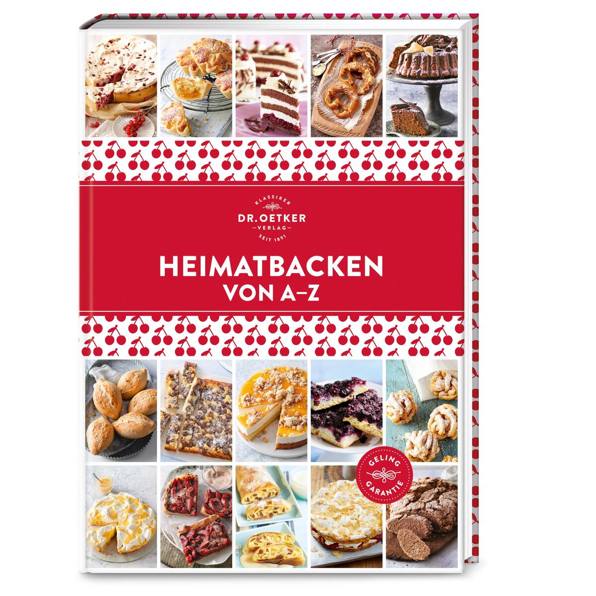 Heimatbacken von A-Z Heimatbacken von A-Z von Dr. Oetker Verlag
