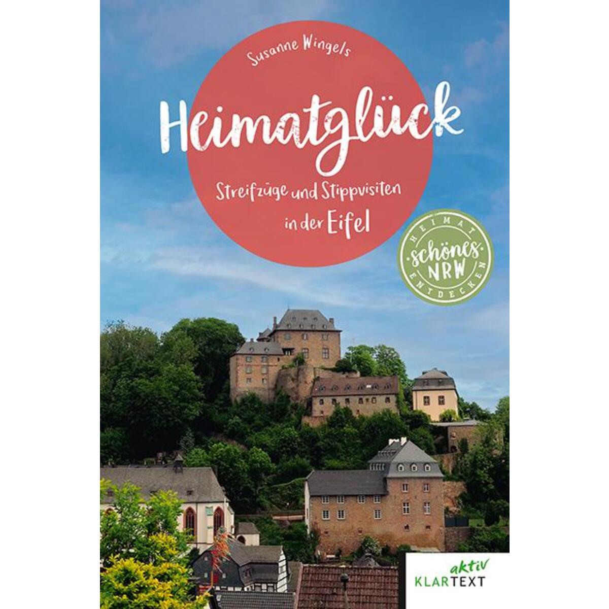 Heimatglück Eifel von Klartext Verlag