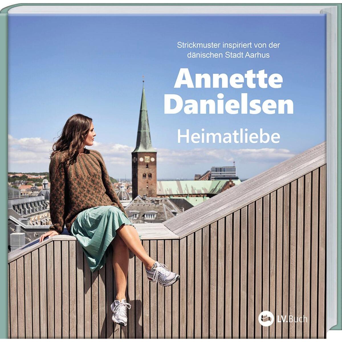 Heimatliebe Heimatliebe von Landwirtschaftsverlag