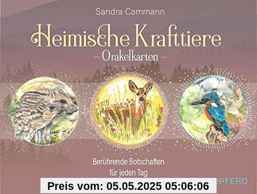Heimische Krafttiere: Berührende Botschaften für jeden Tag | 55 Orakelkarten mit Begleitbuch Heimische Krafttiere: Berührende Botschaften für jeden Tag | 55 Orakelkarten mit Begleitbuch