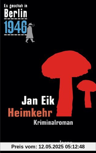 Heimkehr: Kappes 19. Fall (1946). Kriminalroman