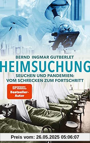 Heimsuchung: Seuchen und Pandemien: Vom Schrecken zum Fortschritt