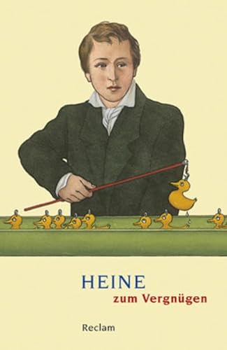 Heine zum Vergnügen (Reclams Universal-Bibliothek)