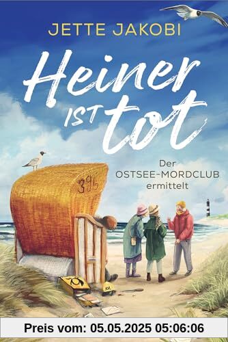 Heiner ist tot: Der Ostseemordclub ermittelt