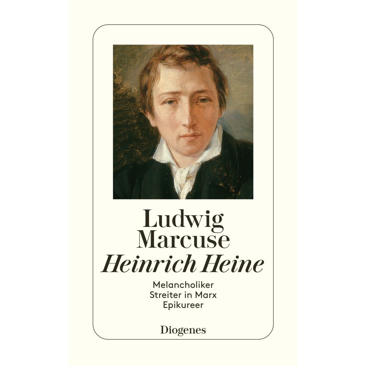 Heinrich Heine Heinrich Heine von Diogenes Verlag AG