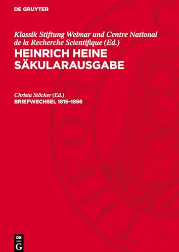 Heinrich Heine Säkularausgabe, Briefwechsel 1815-1856: Register (Band 20-27) von De Gruyter