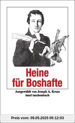 Heinrich Heine für Boshafte (insel taschenbuch)