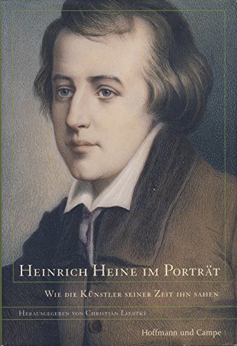 Heinrich Heine im Portrait: Wie die Künstler seiner Zeit ihn sahen Heinrich Heine im Portrait: Wie die Künstler seiner Zeit ihn sahen