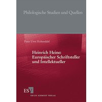 Heinrich Heine: Europäischer Schriftsteller und Intellektueller
