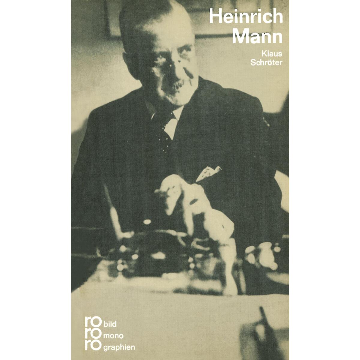 Heinrich Mann Heinrich Mann von Rowohlt Taschenbuch