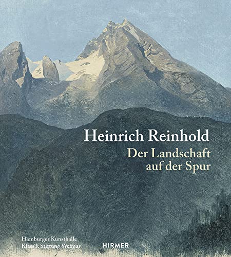 Heinrich Reinhold: Der Landschaft auf der Spur von Hirmer Verlag GmbH
