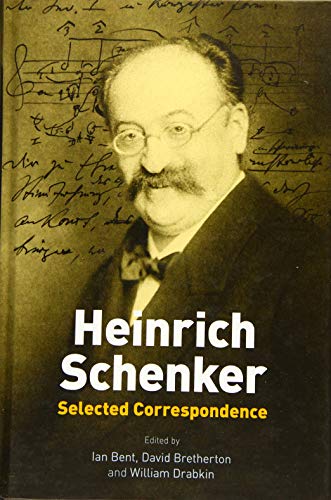 Heinrich Schenker: Selected Correspondence von Boydell Press