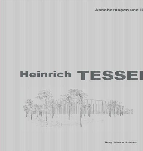 Heinrich Tessenow: Annäherungen und ikonische Projekte