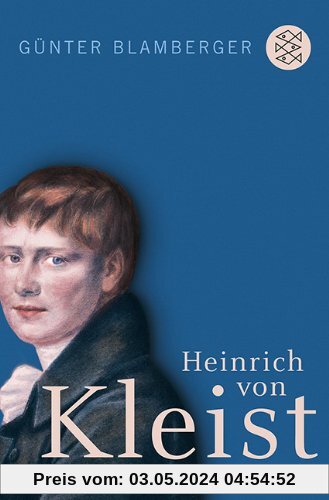 Heinrich von Kleist: Biographie