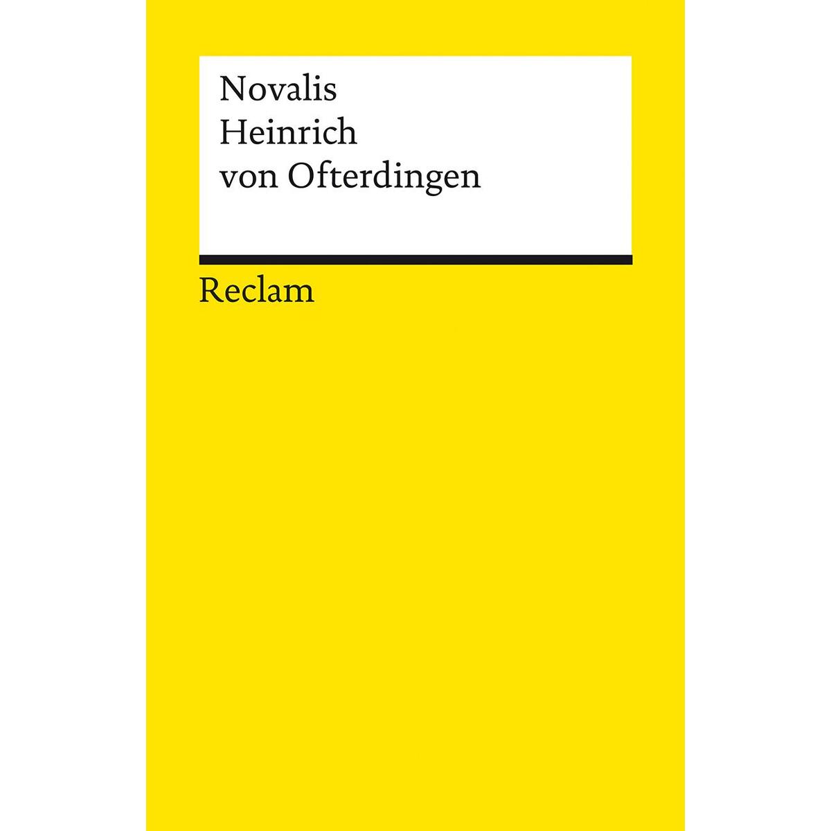 Heinrich von Ofterdingen Heinrich von Ofterdingen von Reclam Philipp Jun.