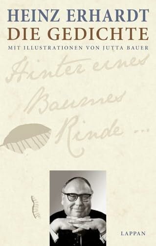 Heinz Erhardt: Die Gedichte: Mit Illustrationen von Jutta Bauer | Satirische Gedichte-Sammlung...