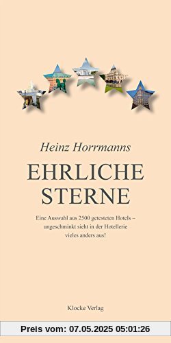 Heinz Horrmanns Ehrliche Sterne Heinz Horrmanns Ehrliche Sterne