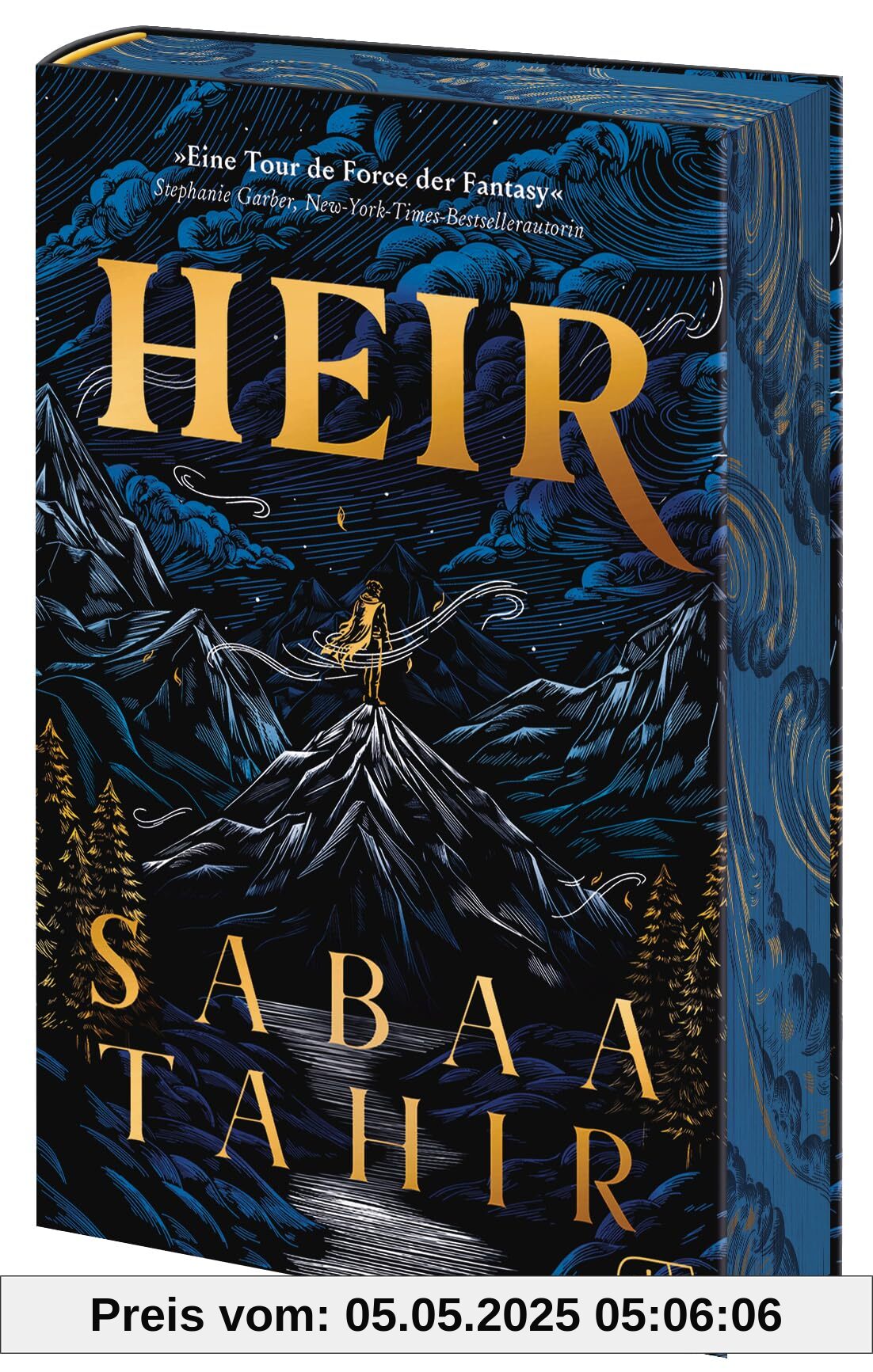 Heir: Die epische neue Fantasy von Weltbestsellerautorin Sabaa Tahir voller Spannung, Action und Romantik. Mit zauberhaft gestaltetem Farbschnitt in limitierter Auflage (Die Heir-Reihe, Band 1)