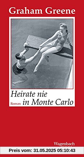 Heirate nie in Monte Carlo