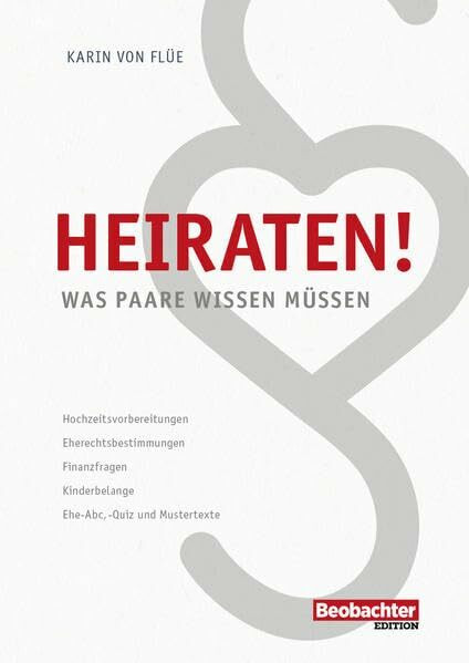 Heiraten!: Was Paare wissen müssen Heiraten!: Was Paare wissen müssen