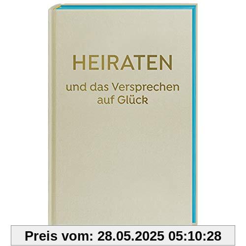 Heiraten - Das Versprechen auf Glück: The School of Life