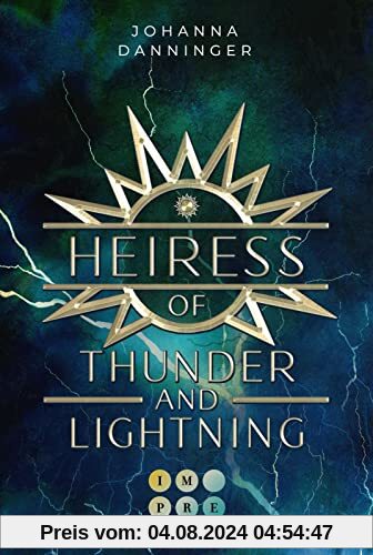 Heiress of Thunder and Lightning (Celestial Legacy 1): Knisternde Urban Fantasy im Zeichen der Elemente