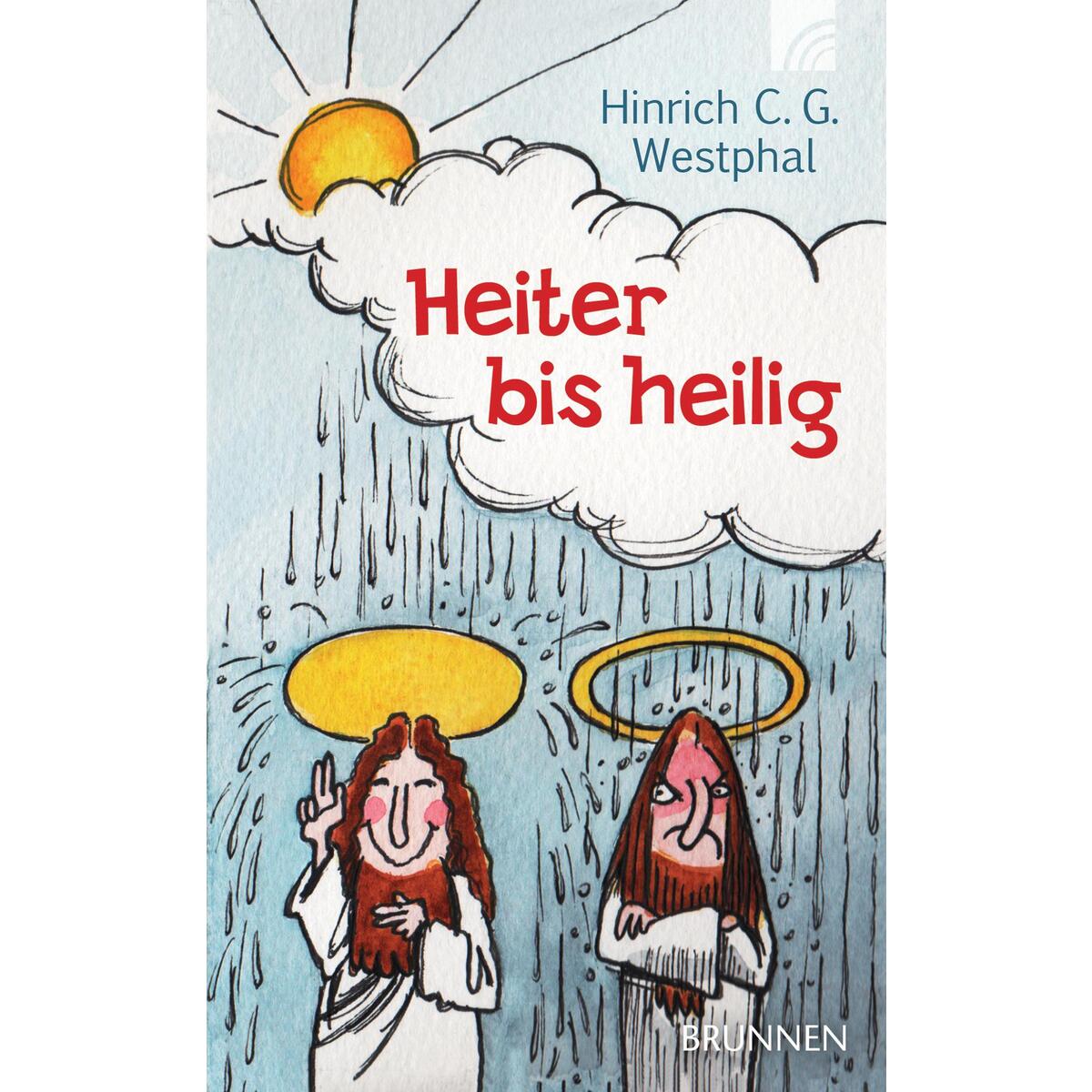 Heiter bis heilig von Brunnen