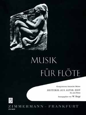 Heiteres aus alter Zeit: 2 Flöten. (Musik für Flöte) von Zimmermann Musikverlag KG