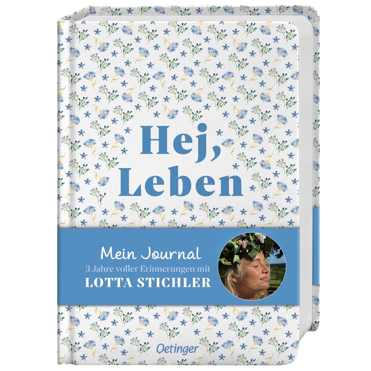 Hej, Leben. Mein Journal Hej, Leben. Mein Journal von Oetinger