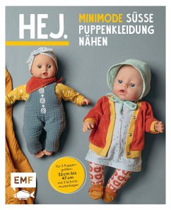 Hej. Minimode - Süße Puppenkleidung nähen von Edition Michael Fischer