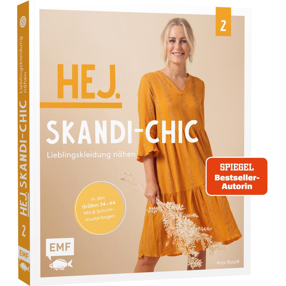 Hej. Skandi-Chic - Band 2 - Lieblingskleidung nähen Hej. Skandi-Chic - Band 2 - Lieblingskleidung nähen von Edition Michael Fischer