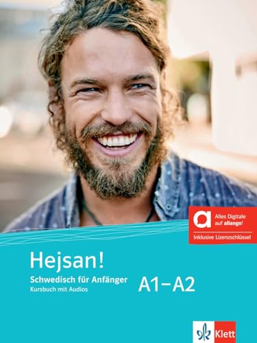Hejsan! A1-A2 - Hybride Ausgabe allango: Schwedisch für Anfänger. Kursbuch mit Audios inklusive Lizenzschlüssel allango (24 Monate) von Klett Sprachen GmbH