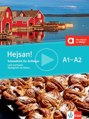 Hejsan! A1-A2: Schwedisch für Anfänger. Land & Kultur | Übungsheft mit Videos Hejsan! A1-A2: Schwedisch für Anfänger. Land & Kultur | Übungsheft mit Videos von Klett